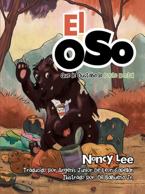 cover image of El Oso Que Le Gustaba La Pasta Dental